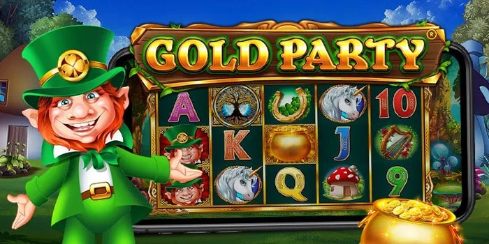 Tips Trik Slot Gold Party Raih Kemenangan Besar Setiap Hari